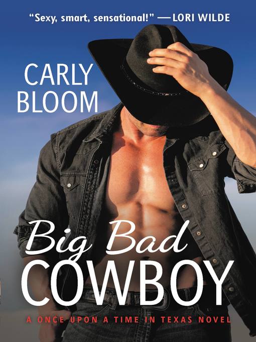Title details for Big Bad Cowboy by Carly Bloom - Available